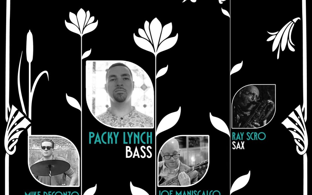 The Packy Lynch Trio with special guest Ray Scro