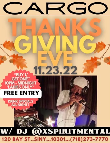 Staten Island Thanksgiving Eve Party 2022 at Cargo Cafe